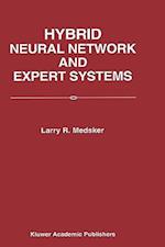 Hybrid Neural Network and Expert Systems