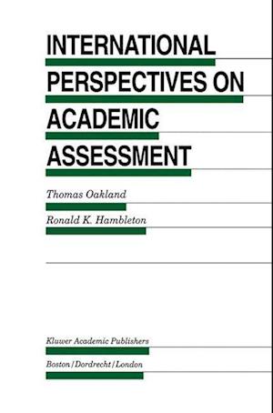 International Perspectives on Academic Assessment