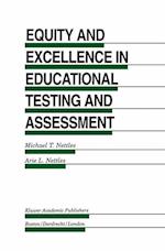 Equity and Excellence in Educational Testing and Assessment