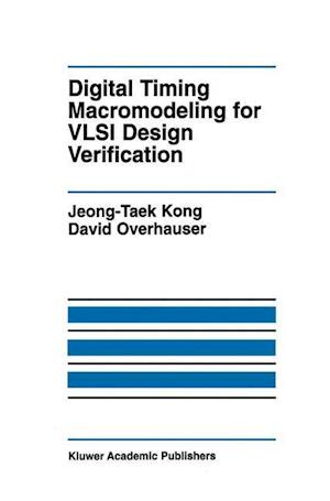 Digital Timing Macromodeling for VLSI Design Verification