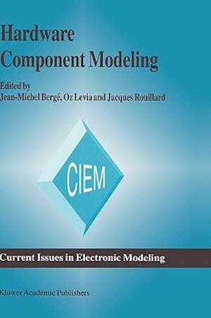 Hardware Component Modeling