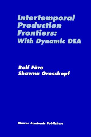 Intertemporal Production Frontiers: With Dynamic DEA