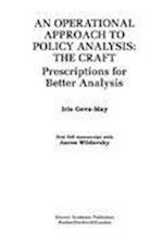 An Operational Approach to Policy Analysis: The Craft