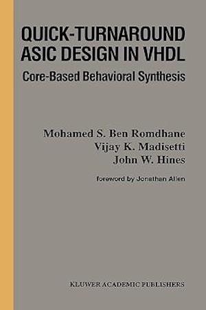 Quick-Turnaround ASIC Design in VHDL