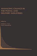 Managing Change in the Postal and Delivery Industries