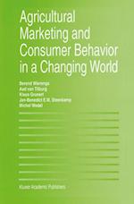 Agricultural Marketing and Consumer Behavior in a Changing World