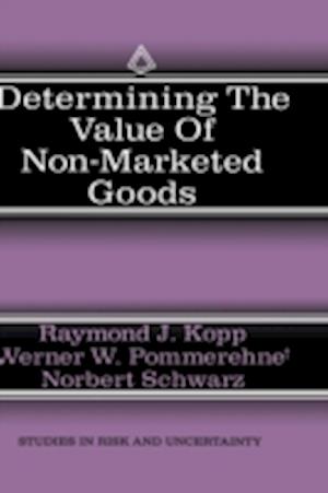 Determining the Value of Non-Marketed Goods