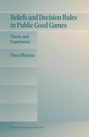 Beliefs and Decision Rules in Public Good Games