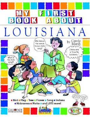 My First Book about Louisana!