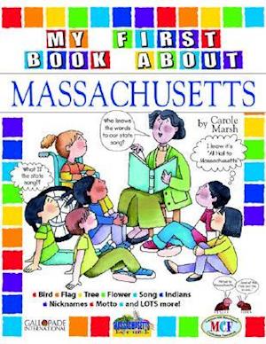 My First Book about Massachusetts!