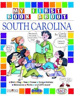 My First Book about South Carolina!