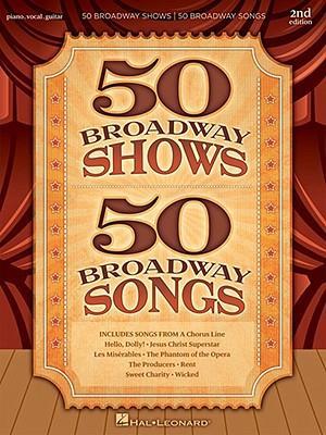 50 Broadway Shows/50 Broadway Songs