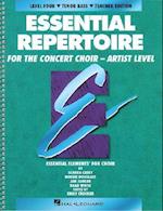 Concert Choir Mixed Student Essential Repertoire Artist Level