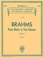 Piano Works - Volume 2: Schirmer Library of Classics Volume 1758 Piano Solo