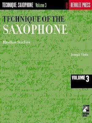 Technique of the Saxophone - Volume 3