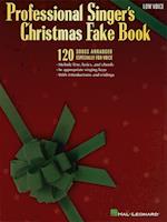 Professional Singer's Christmas Fake Book - Low Voice