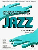 Exploring Traditional Scales and Chords for Jazz Keyboard