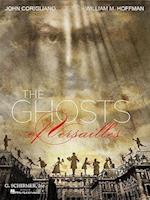 The Ghosts of Versailles: A Grand Opera Buffa in Two Acts: Piano-Vocal Score