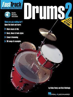 Fasttrack Drums Method - Book 2 [With CD]