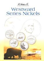 Westward Series Nickels 2004-2006
