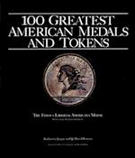 100 Greatest American Medals and Tokens