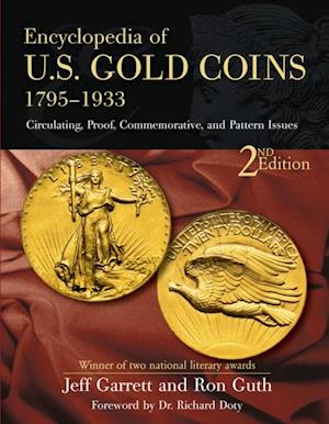 Encyclopedia of U.S. Gold Coins 1795-1934