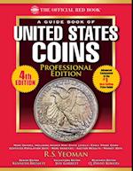 Official Red Book: A Guide Book of United States Coins, Professional Edition