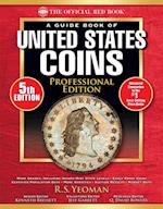 Official Red Book: A Guide Book of United States Coins, Professional Edition