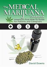 Medical Marijuana Guidebook