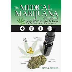 The Medical Marijuana Guidebook