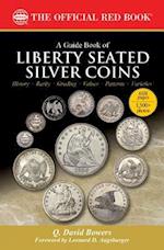 A Guide Book of Liberty Seated Silver Coins