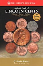 A Guide Book of Lincoln Cents, 3rd Edition