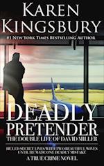 Deadly Pretender 