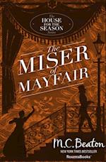 Miser of Mayfair