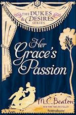 Her Grace's Passion