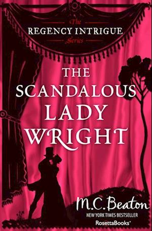 Scandalous Lady Wright