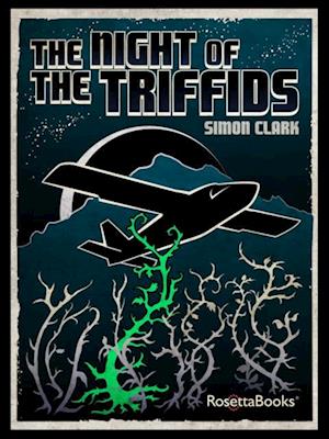 Night of the Triffids