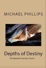 Depths of Destiny