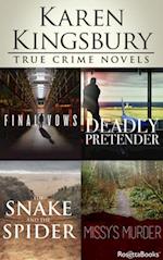 Karen Kingsbury True Crime Novels