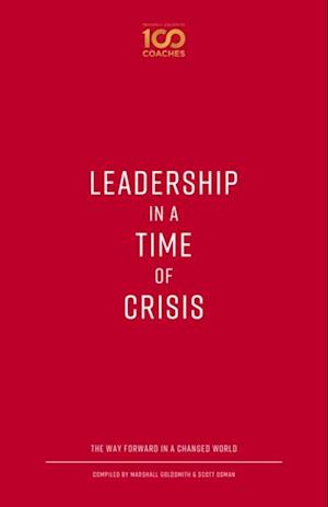 Leadership in a Time of Crisis