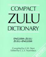 Compact Zulu Dictionary: English-Zulu & Zulu-English