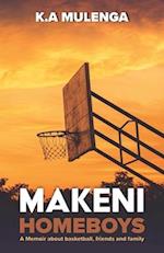 Makeni Homeboys: A Memoir about basketball, friends and family 