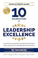 10 Golden Stars to Leadership Excellence