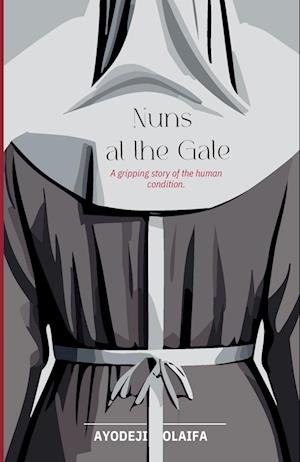 Nuns at the Gate