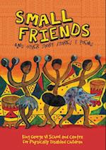 Small Friends and other stories and poems