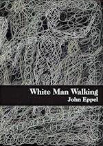 White Man Walking