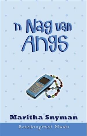 Reënboogrant Maats 4: `n Nag van angs