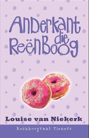 Reënboogrant Tieners 6: Anderkant die reënboog