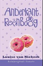 Reënboogrant Tieners 6: Anderkant die reënboog