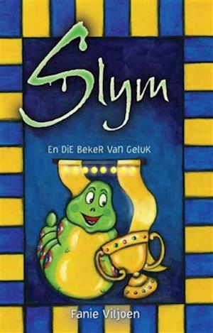 Slym en die beker van geluk